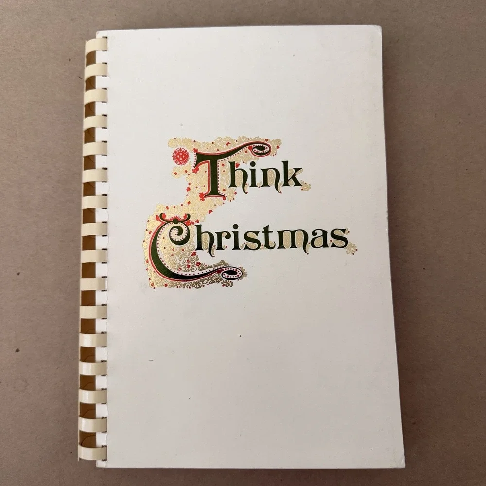 Vintage 1970s  Think Christmas Cookbook Junior League Washington DC Recipes